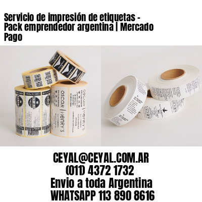 Servicio de impresión de etiquetas – Pack emprendedor argentina | Mercado Pago