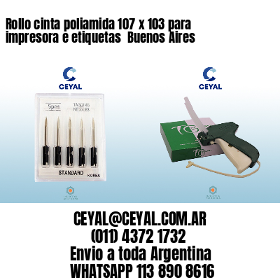 Rollo cinta poliamida 107 x 103 para impresora e etiquetas  Buenos Aires