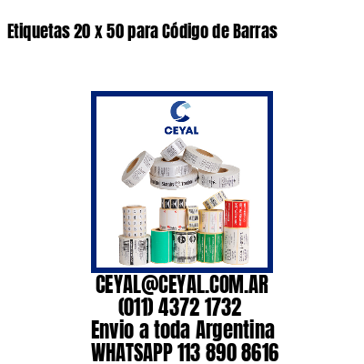 Etiquetas 20 x 50 para Código de Barras