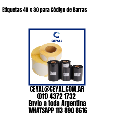 Etiquetas 40 x 30 para Código de Barras