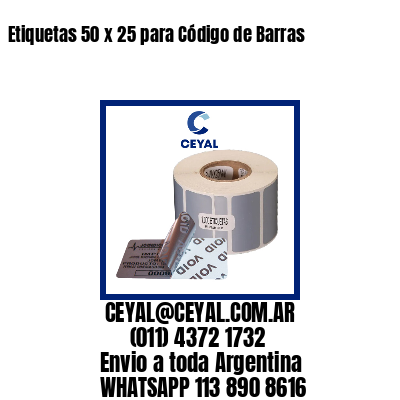 Etiquetas 50 x 25 para Código de Barras