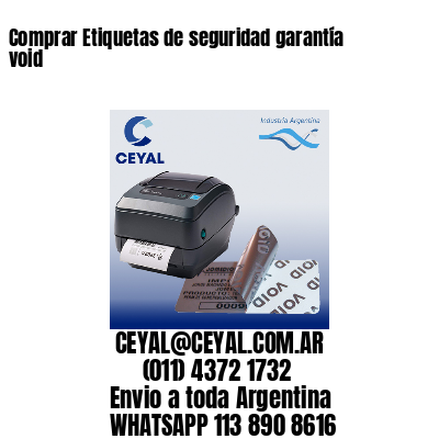 Comprar Etiquetas de seguridad garantía void