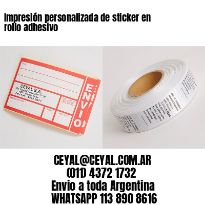 Impresión personalizada de sticker en rollo adhesivo