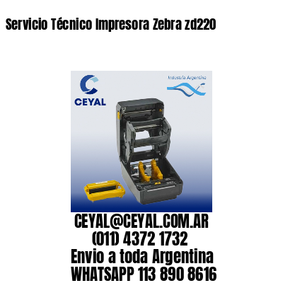 Servicio Técnico Impresora Zebra zd220