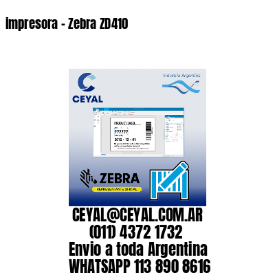 impresora - Zebra ZD410