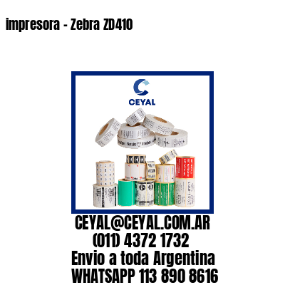 impresora - Zebra ZD410