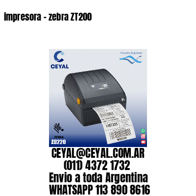 impresora – zebra ZT200