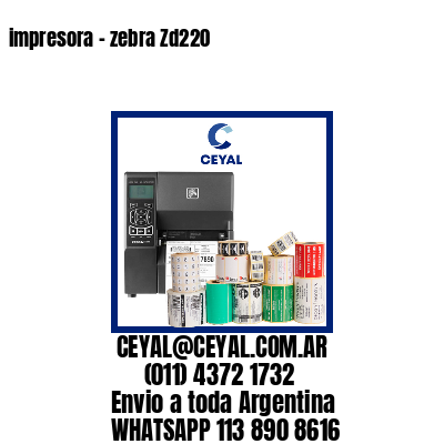 impresora - zebra Zd220