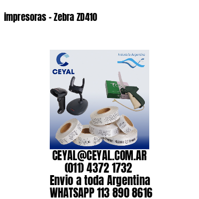 impresoras – Zebra ZD410