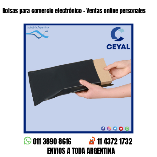 Bolsas para comercio electrónico - Ventas online personales