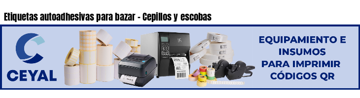 Etiquetas autoadhesivas para bazar - Cepillos y escobas