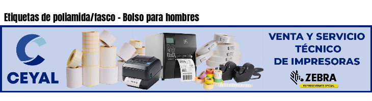 Etiquetas de poliamida/fasco - Bolso para hombres