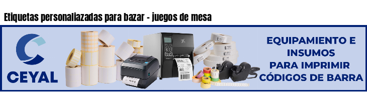 Etiquetas personaliazadas para bazar - juegos de mesa