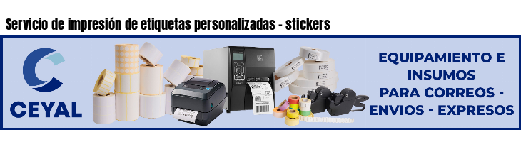 Servicio de impresión de etiquetas personalizadas - stickers