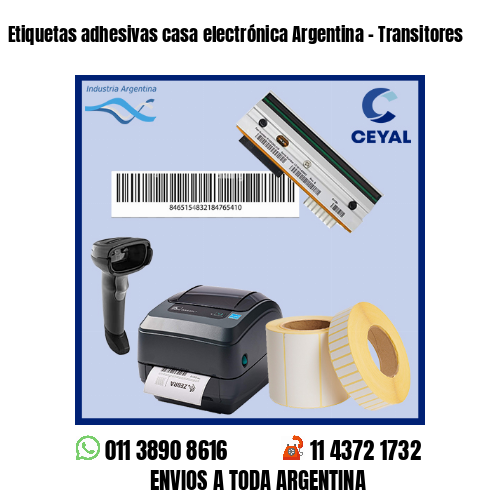 Etiquetas adhesivas casa electrónica Argentina – Transitores