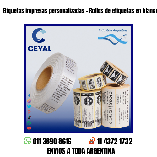 Etiquetas impresas personalizadas – Rollos de etiquetas en blanco