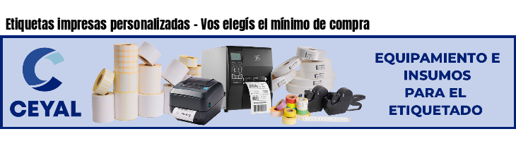 Etiquetas impresas personalizadas - Vos elegís el mínimo de compra