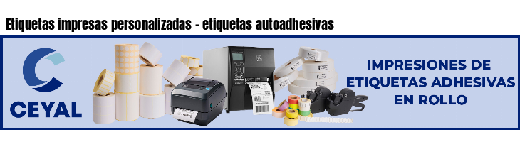 Etiquetas impresas personalizadas - etiquetas autoadhesivas