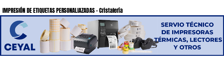 IMPRESIÓN DE ETIQUETAS PERSONALIAZADAS - Cristalería