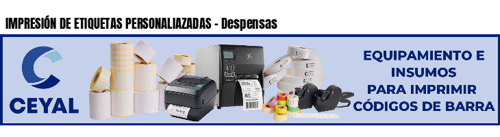 IMPRESIÓN DE ETIQUETAS PERSONALIAZADAS - Despensas