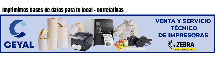 Imprimimos bases de datos para tu local - correlativas