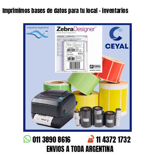 Imprimimos bases de datos para tu local – inventarios