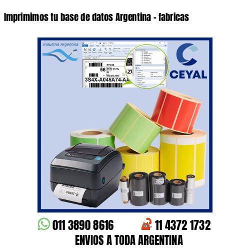 Imprimimos tu base de datos Argentina – fabricas