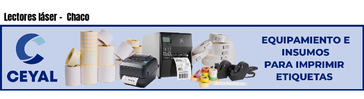 Lectores láser -  Chaco