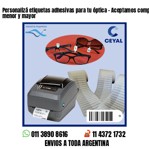 Personalizá etiquetas adhesivas para tu óptica – Aceptamos compras al por menor y mayor