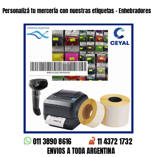 Personalizá tu mercería con nuestras etiquetas - Enhebradores 