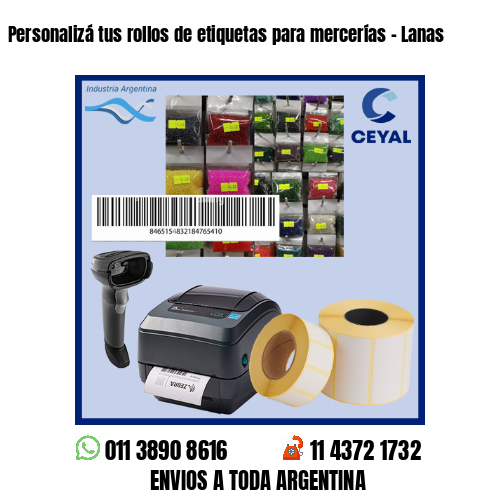 Personalizá tus rollos de etiquetas para mercerías - Lanas 