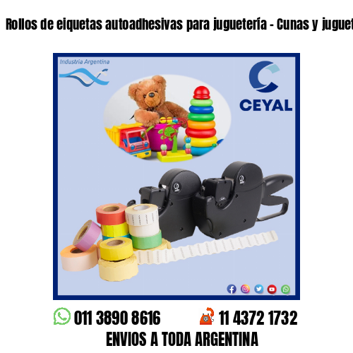 Rollos de eiquetas autoadhesivas para juguetería - Cunas y juguetes para bebés