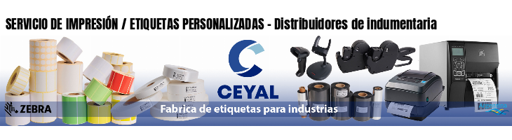 SERVICIO DE IMPRESIÓN / ETIQUETAS PERSONALIZADAS - Distribuidores de indumentaria
