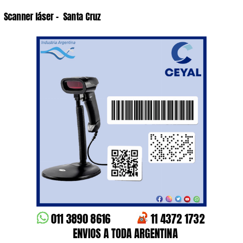 Scanner láser –  Santa Cruz