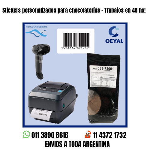 Stickers personalizados para chocolaterías – Trabajos en 48 hs!