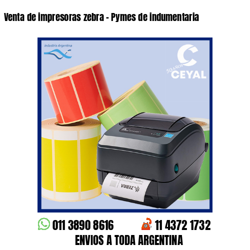 Venta de impresoras zebra – Pymes de indumentaria