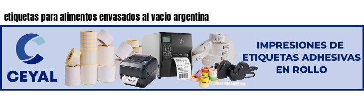 etiquetas para alimentos envasados al vacio argentina