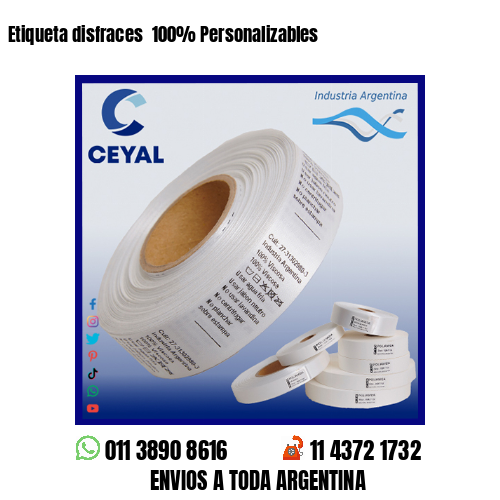 Etiqueta disfraces  100% Personalizables