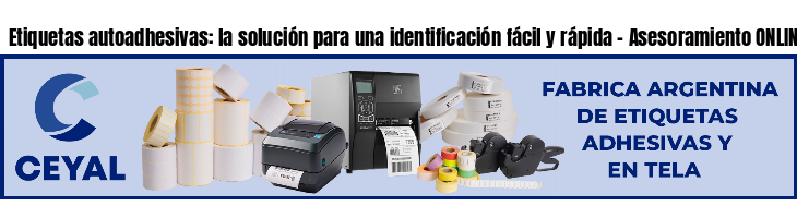 Etiquetas autoadhesivas: la solución para una identificación fácil y rápida - Asesoramiento ONLINE