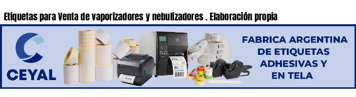 Etiquetas para Venta de vaporizadores y nebulizadores . Elaboración propia