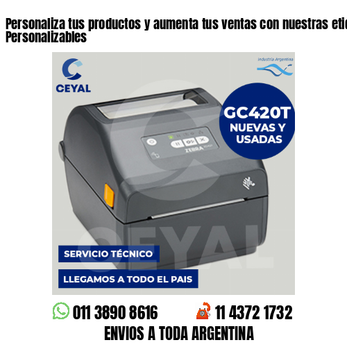 Personaliza tus productos y aumenta tus ventas con nuestras etiquetas – 100% Personalizables
