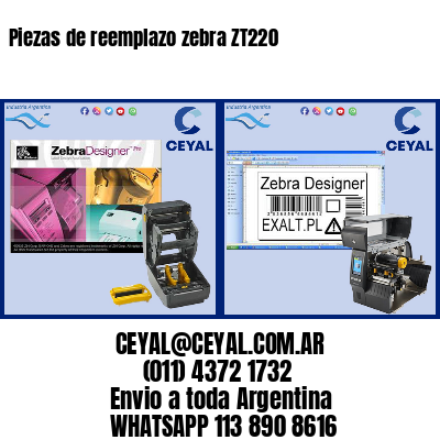 Piezas de reemplazo zebra ZT220