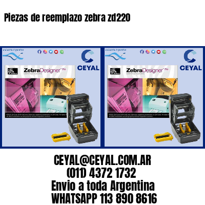 Piezas de reemplazo zebra zd220