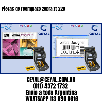 Piezas de reemplazo zebra zt 220