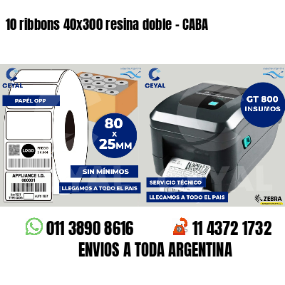 10 ribbons 40x300 resina doble - CABA