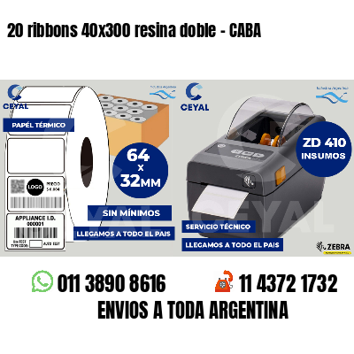 20 ribbons 40x300 resina doble - CABA