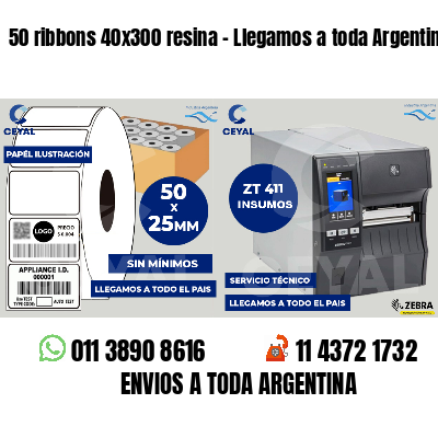 50 ribbons 40x300 resina - Llegamos a toda Argentina
