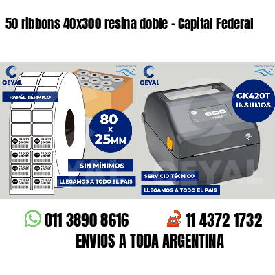 50 ribbons 40x300 resina doble - Capital Federal