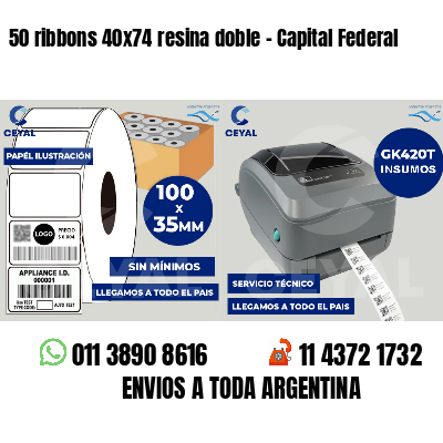 50 ribbons 40x74 resina doble - Capital Federal