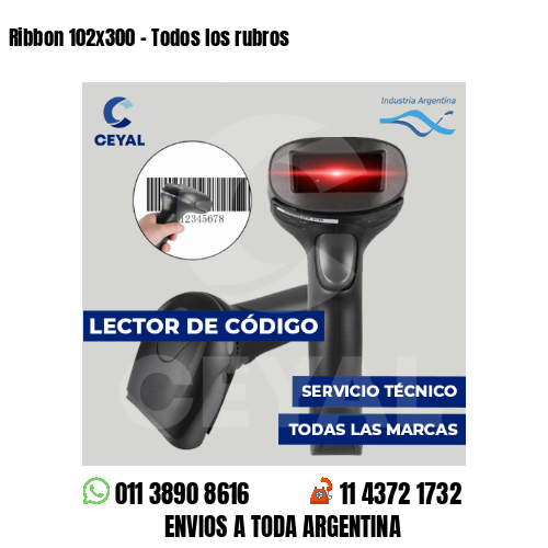 Ribbon 102x300 - Todos los rubros